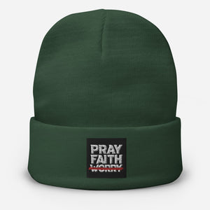 "Pray Faith Don't Worry" Embroidered Beanie