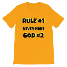 Load image into Gallery viewer, Unisex &quot;Rule #1 Never Make God #2&quot; Short-Sleeve T-Shirt