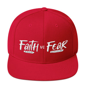 Faith vs. Fear - Snapback Hat